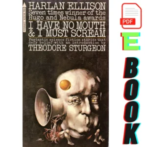 I have no mouth and i must scream, I have no mouth and i must scream ebook, 9780759298156, harlan ellison i have no mouth, ellison i have no mouth,