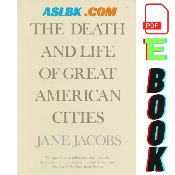 The Death and Life of Great American Cities, 9780679741954, Jane Jacobs, The Death and Life of Great American Cities by Jane Jacobs